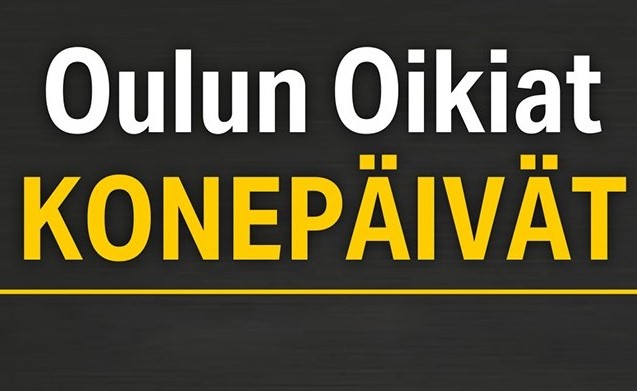 OULUN OIKIAT KONEPÄIVÄT 26.-27.4.2024